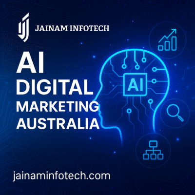 AI Digital Marketing Australia- Jainam Infotech
