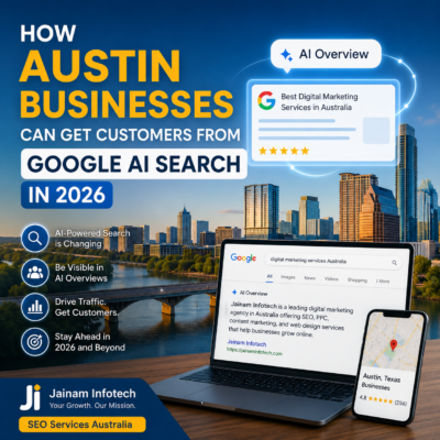 How Austin Businesses Can Get Customers from Google AI Search in 2026”